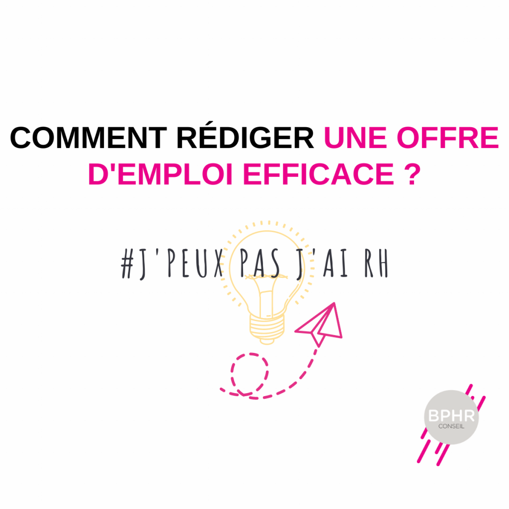 Comment rédiger une offre d'emploi efficace ?