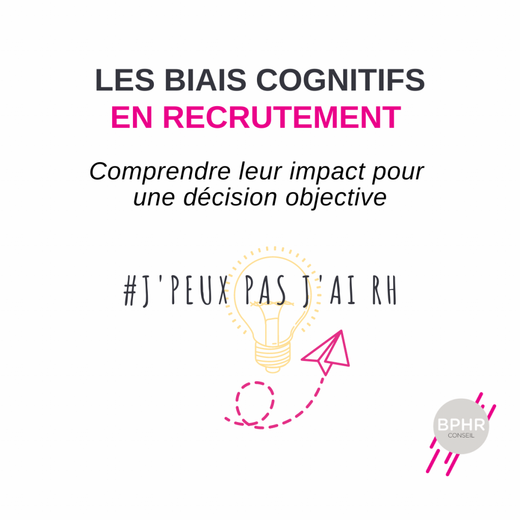 Les biais cognitifs en recrutement
